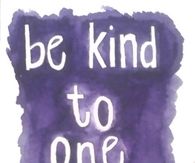 Be kind to one another