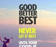 Better is best