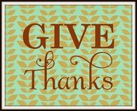 Give thanks