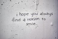 Find a reason to smile