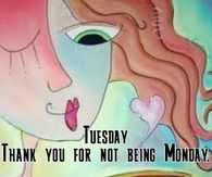 Tuesday