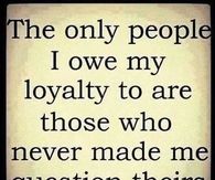 Loyalty