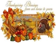 Thanksgiving Blessings from Our House to Yours