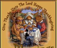 Give Thanks Unto the Lord Happy Thanksgiving Blessings