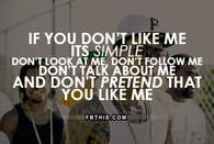 If You Dont Like Me