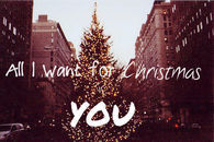 All i want for Christmas...