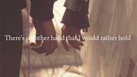 There's no other hand I would rather hold