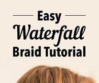Easy Waterfall Braid Tutorial