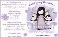 Good Morning Dear Friend - You're My Angel