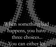 Three choices