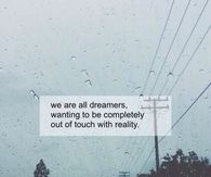 We Are All Dreamers