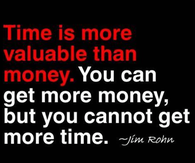 time is more valuable than money