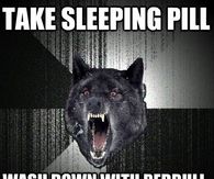 Take sleeping pills