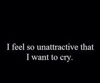 I Feel So Unattractive