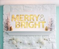 DIY Merry and Bright Christmas Marquee