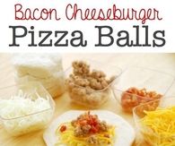 Bacon Cheeseburger Bacon Pizza Balls recipe
