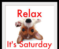Relax It's Saturday