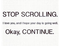 Stop Scrolling