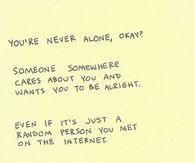 You're Never Alone