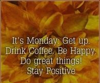It's Monday