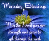 Monday Blessings