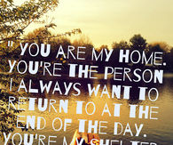 you are my home