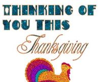 Thinking of you this Thanksgiving