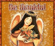 Be Thankful and Be Happy