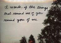 Do you think of me