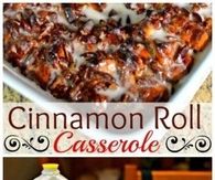 cinnamon Roll Casserole
