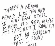 I found you