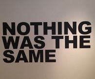 nothing was the same