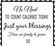 No Need To Count Calories Today