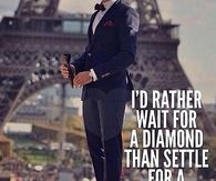 Id Rather Wait For A Diamond