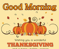 Good Morning Happy Thanksgiving