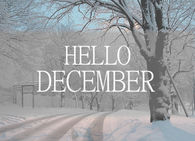 Hello December