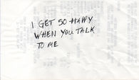 When you talk to me