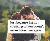 I miss you