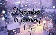 December is Coming