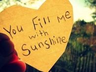 You Fill Me With Sunshine