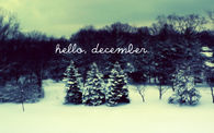 Hello December