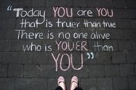 today you are you