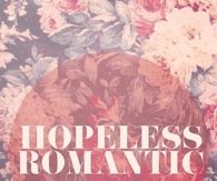 Hopeless Romantic