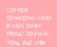 Be With Someone Who