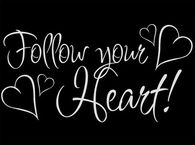 Follow your Heart