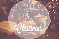 Can't Wait for Christmas