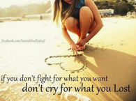 Fight for what you want