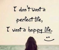 I want a happy life