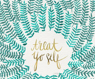 Treat Yo Self