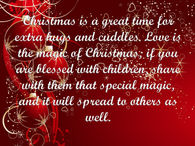 Christmas is a great time for extra hugs and cuddles...